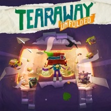 Tearaway Unfolded (Сорванец: Развернутая история)
