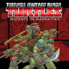 Teenage Mutant Ninja Turtles™: Mutants in Manhattan