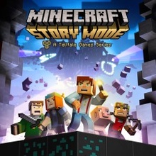 Minecraft: Story Mode - Telltale Games Series
